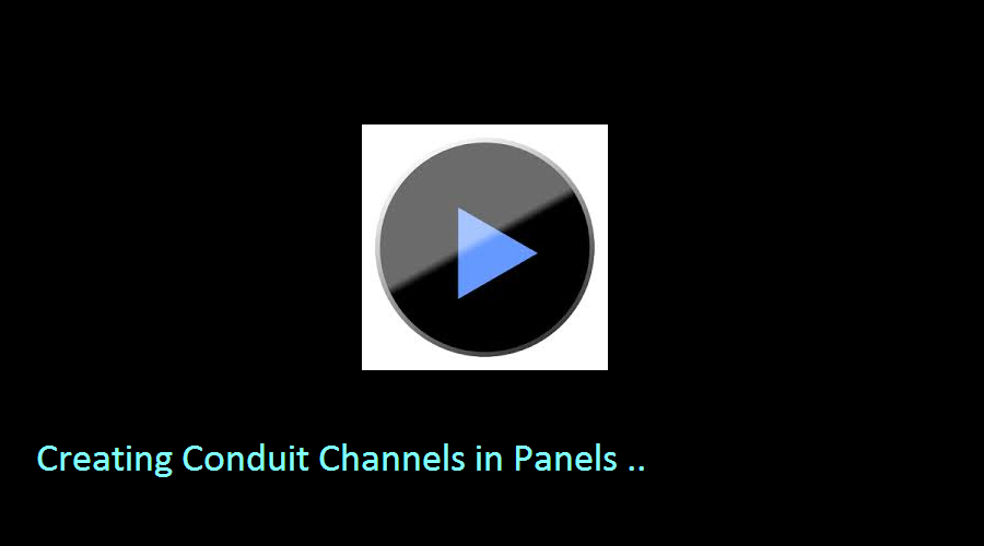 QuikBuild Video 1   Creating Conduit Channels in Panels